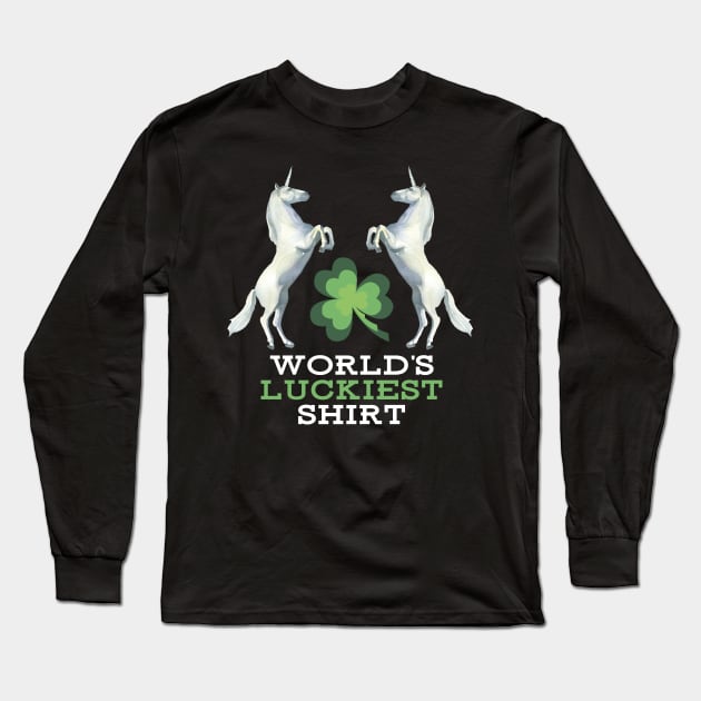 St. Patrick Lucky T-Shirt. Luckiest Gift Shirt with Unicorns Long Sleeve T-Shirt by g14u